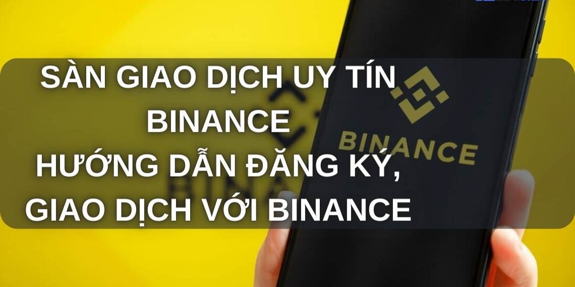 Binance: Sàn giao dịch tiền kỹ thuật số / tiền điện tử / tiền ảo hàng đầu.